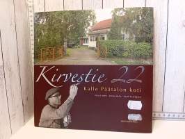 Kirvestie 22    Kalle Päätalon koti