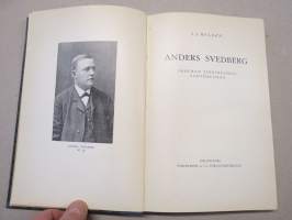Anders Svedberg - Skolman, tidningsman, Lantdagsman (Munsala)