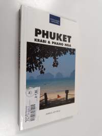 Phuket, Krabi &amp; Phang Nga : matkaopas