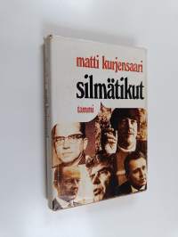 Silmätikut : Muotokuvia muistista