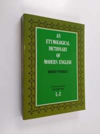 Etymological Dictionary of Modern English vol. 2
