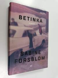 Betinka - Romaani (UUDENVEROINEN)