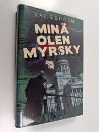 Minä olen myrsky (UUDENVEROINEN)