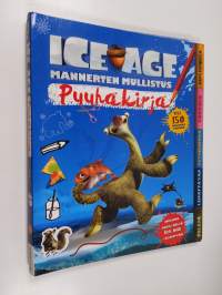 Ice Age : Mannerten mullistus - Puuhakirja