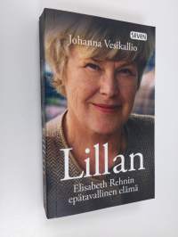 Lillan : Elisabeth Rehnin epätavallinen elämä