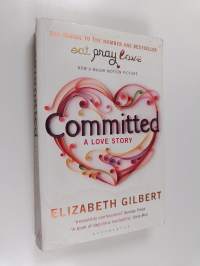 Committed : a love story