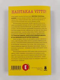 Kolmanneksi eniten vituttaa kaikki