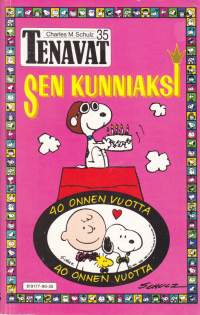 Tenavat N:o 35 Sen kunniaksi, 1990