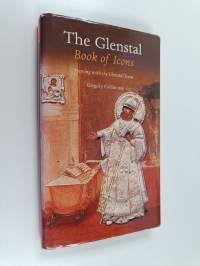 The Glenstal Book of Icons - Praying with the Glenstal Icons