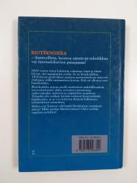 Uusi biotekniikka : mahdollisuuksien ja uhkien teknologia