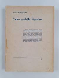 Varjon puolella Viipurissa