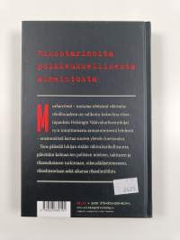 Murharyhmä, 2 - tosiasiaa törkeästä väkivaltarikollisuudesta - Tosiasiaa törkeästä väkivaltarikollisuudesta (UUSI)