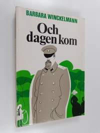 Och dagen kom