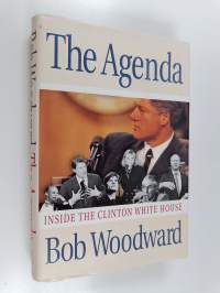 The Agenda : inside the Clinton White House