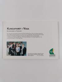 Kungaparet i Vasa : en reportagebok av Vasabladet