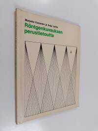 Röntgenkuvauksen perustietoutta