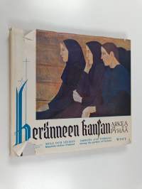 Heränneen kansan arkea ja pyhää = Helg och söcken bland de väckta i Finland = Sabbath and Workday among the Pietists of Finland