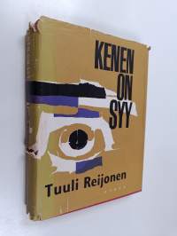 Kenen on syy