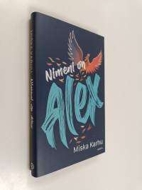 Nimeni on Alex (UUDENVEROINEN)