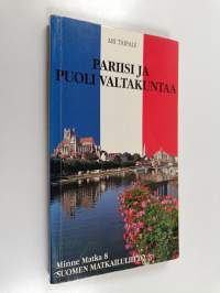 Pariisi ja puoli valtakuntaa