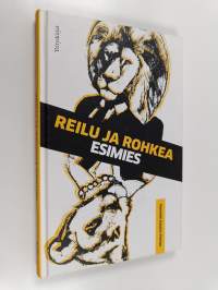 Reilu ja rohkea esimies