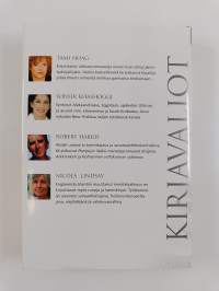Kirjavaliot : Hoag, Tami : Päivän viimeinen keikka; Khashoggi, Soheir : Mosaiikki; Harris, Robert : Pompeji; Lindsay, Nicola : Sukellus läpi pilvien