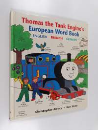 Thomas the Tank Engine&#039;s European word book - English ; French ; German