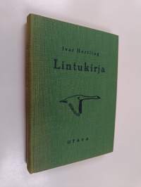 Lintukirja : kuvallinen retkeilykäsikirja Suomen linnuista