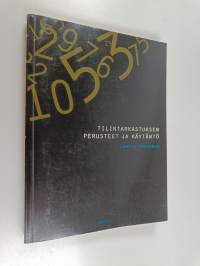 Tilintarkastuksen perusteet ja käytäntö