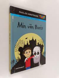 Min vän Boris : familjen Monstersson