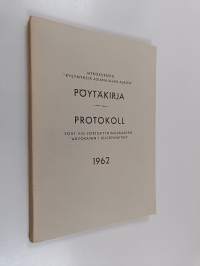 Jatkokurssin &quot;Kysymyksiä asianajajan alalta&quot; pöytäkirja 1962 = Protokoll fört vid fortsättningskursen &quot;Advokaten i blickpunkten&quot; 1962