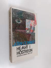 Hemåt i höstregn : offentlig dagbok 1980-1985