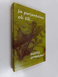 Ja perjantaina oli tili