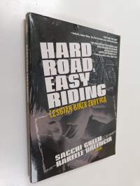 Hard Road, Easy Riding - Lesbian Biker Erotica