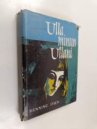 Ulla, minun Ullani