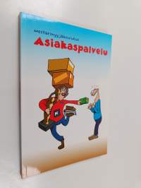 Mestarimyyjäkoulutus : Asiakaspalvelu