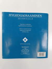 Hygieniaosaaminen selkokielellä