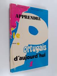 Apprendre le portugais d&#039;aujourd&#039;hui 1 - Méthode pour adultes