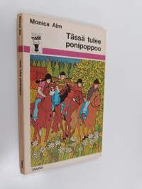 Tässä tulee ponipoppoo