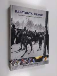 Rajatonta riemua : Keski-Pohjanmaan maakuntaviesti 1952-2007