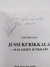 Jussi Kurikkala - Kalajoen junkkari (signeerattu, tekijän omiste)