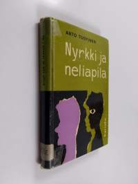 Nyrkki ja neliapila : kertomus 12-16 vuotiaille