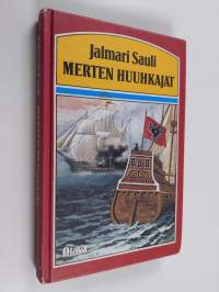 Merten huuhkajat : historiallinen seikkailuromaani