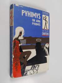 Pyhimys on aina Pyhimys - jännitysromaani