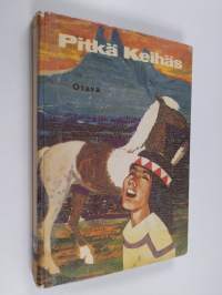 Pitkä keihäs : intiaanipäällikön elämä