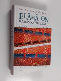 Elämä on karavaaniseralji