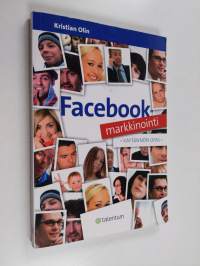 Facebook-markkinointi : käytännön opas