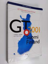 GT-tiekartasto 2001 Suomi-Finland = GT-vägatlas = GT road atlas = GT-Strassenatlas