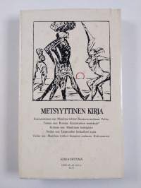 Metsyyttinen kirja
