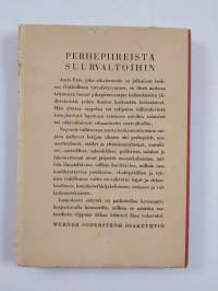 Perhepiireistä suurvaltoihin : elokuvakatsaus